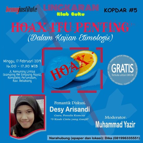 BELAJAR DARI HOAKS (Esai Lingkaran Kopdar #5)