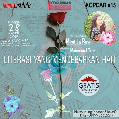 LITERASI YANG MENDEBARKAN HATI (Esai Lingkaran Kopdar #15)