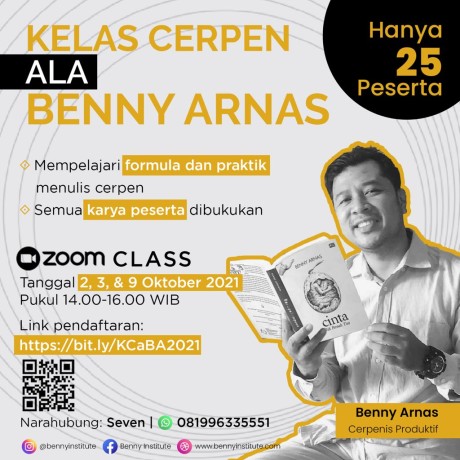 Dibuka Kelas Baru! Kelas Cerpen ala Benny Arnas