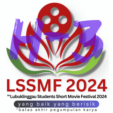 LSSMF 2024: Waktumu Hampir Habis, Ayo Submit Karyamu Sekarang!